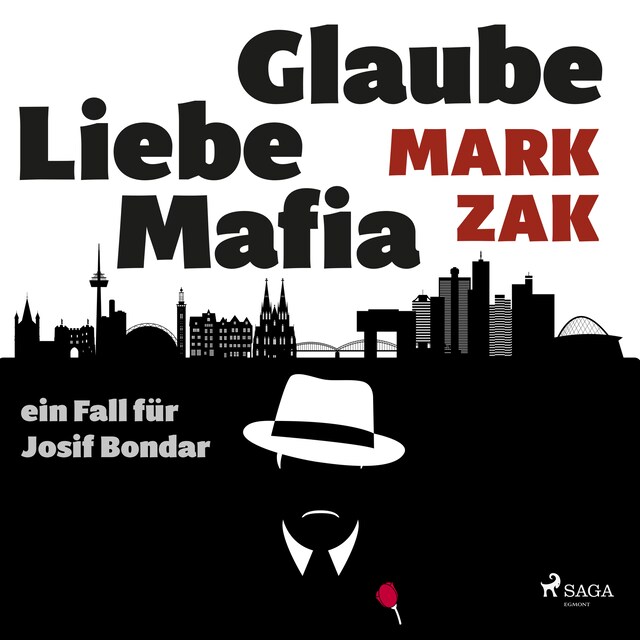 Book cover for Glaube, Liebe, Mafia: ein Fall für Josif Bondar