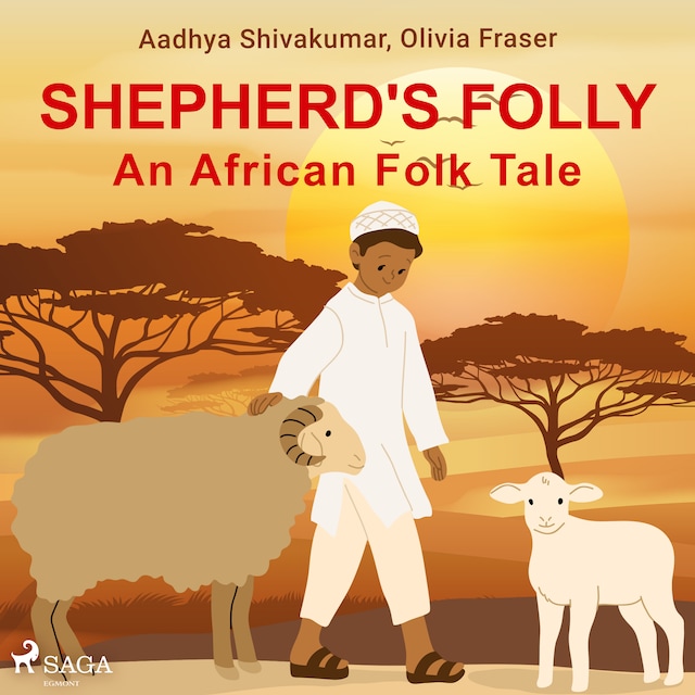 Book cover for Shepherd's Folly. An African Folk Tale