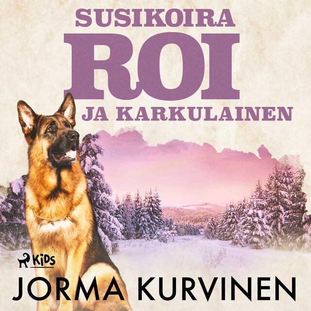 Boekomslag van Susikoira Roi ja karkulainen