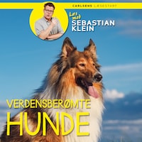 Læs med Sebastian Klein: Verdensberømte hunde