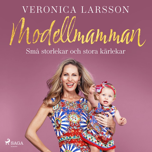 Book cover for Modellmamman - Små storlekar och stora kärlekar