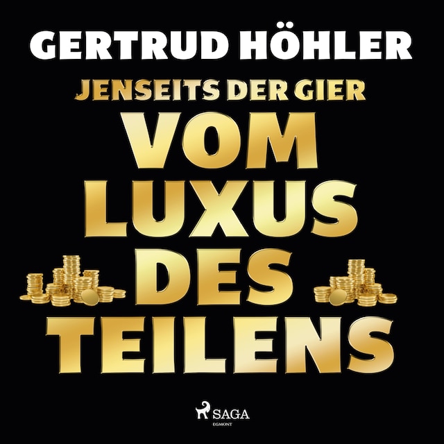 Book cover for Jenseits der Gier: Vom Luxus des Teilens