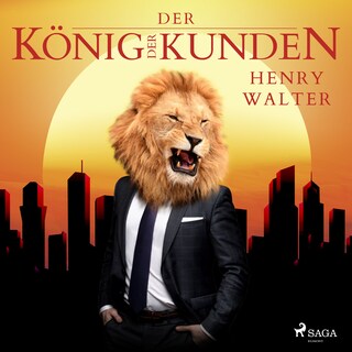 Der König der Kunden als Hörbuch