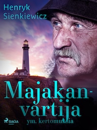 Majakanvartija ym. kertomuksia