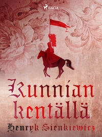 Kunnian kentällä