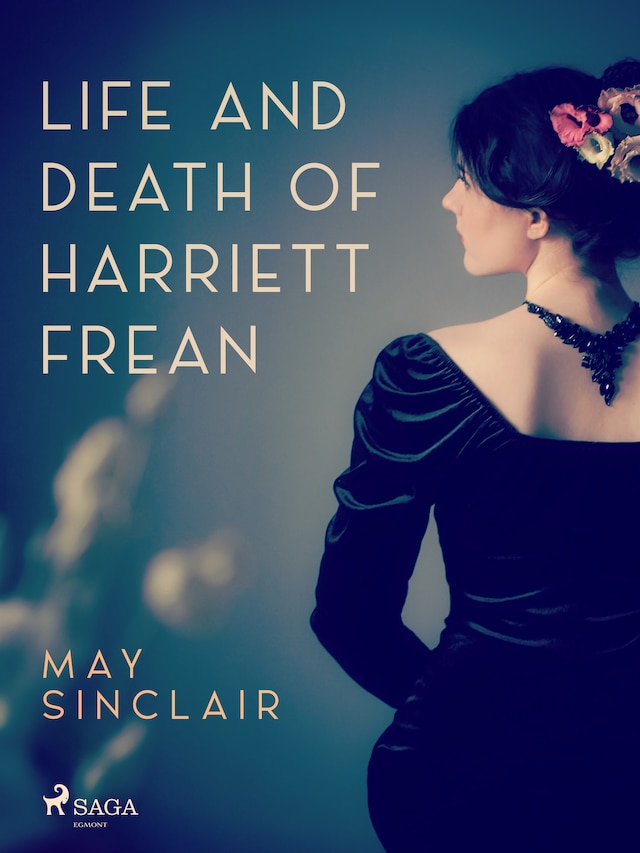 Book cover for Life And Death of Harriett Frean