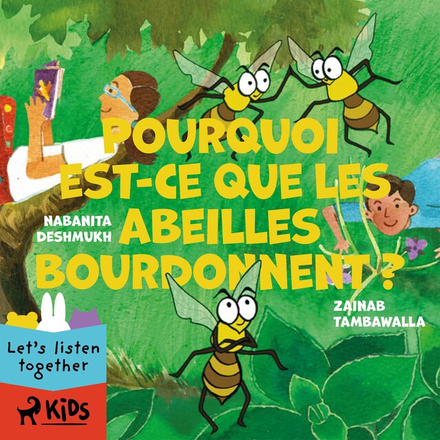 Portada de libro para Pourquoi est-ce que les abeilles bourdonnent ?