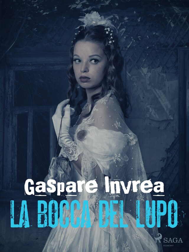 Book cover for La bocca del lupo