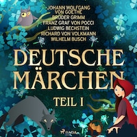 Deutsche Märchen Teil I