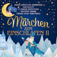 Märchen zum einschlafen II