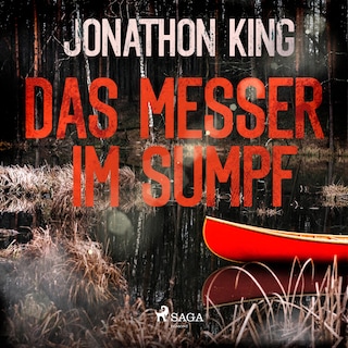 Das Messer im Sumpf als Hörbuch