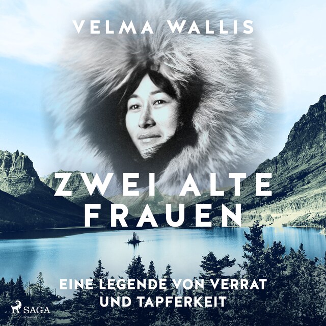 Couverture de livre pour Zwei alte Frauen - Eine Legende von Verrat und Tapferkeit