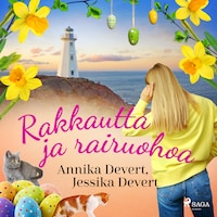 Rakkautta ja rairuohoa