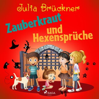 Zauberkraut und Hexensprüche als Hörbuch