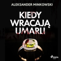 Kiedy wracają umarli