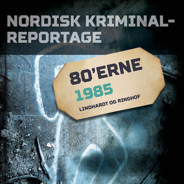 Okładka książki dla Nordisk Kriminalreportage 1985