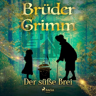 Der süße Brei als Hörbuch