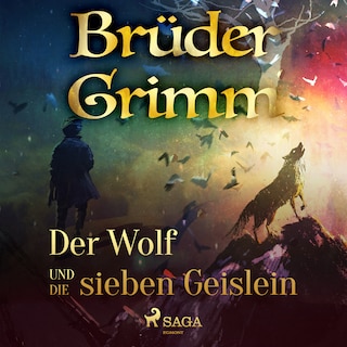Der Wolf und die sieben Geislein als Hörbuch