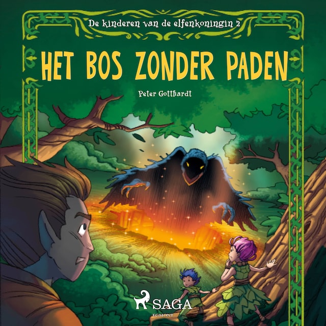 Copertina del libro per De kinderen van de elfenkoningin 2 - Het bos zonder paden