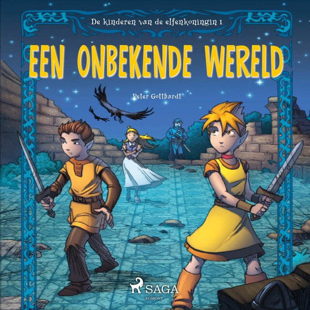 Buchcover für De kinderen van de elfenkoningin 1 - Een onbekende wereld