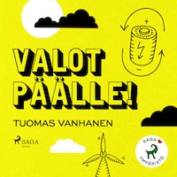 Valot päälle!