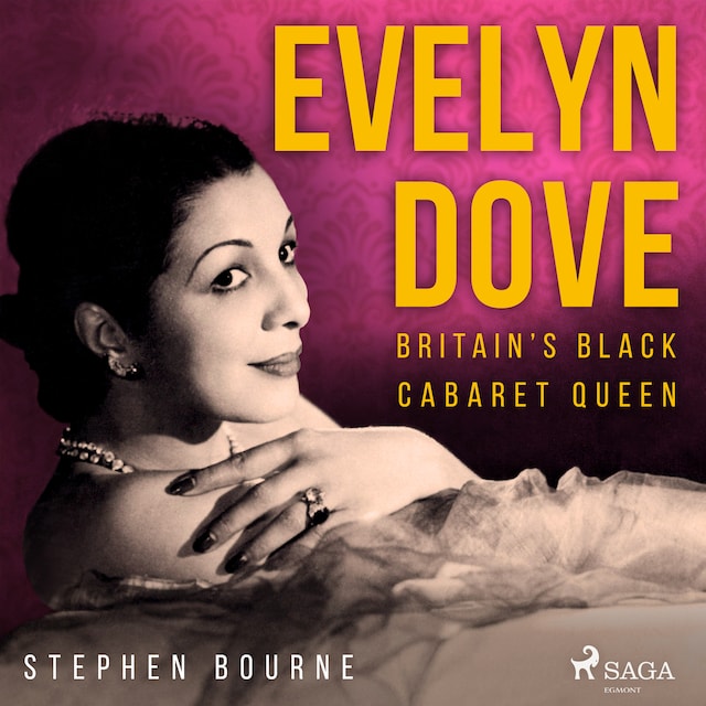 Book cover for Evelyn Dove: Britain’s Black Cabaret Queen