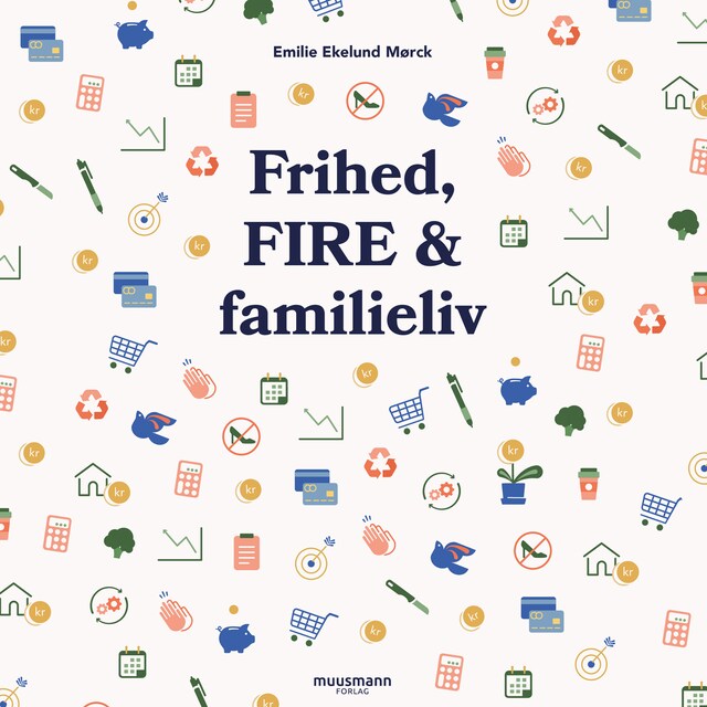 Buchcover für Frihed, FIRE & familieliv