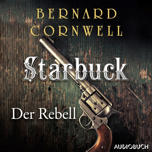 Couverture de livre pour Starbuck: Der Rebell