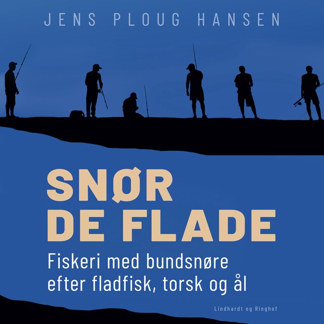 Bogomslag for Snør de flade. Fiskeri med bundsnøre efter fladfisk, torsk og ål