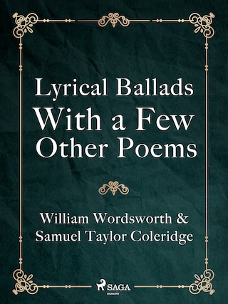 Lyrical Ballads, With a Few Other Poems bookCoverFor