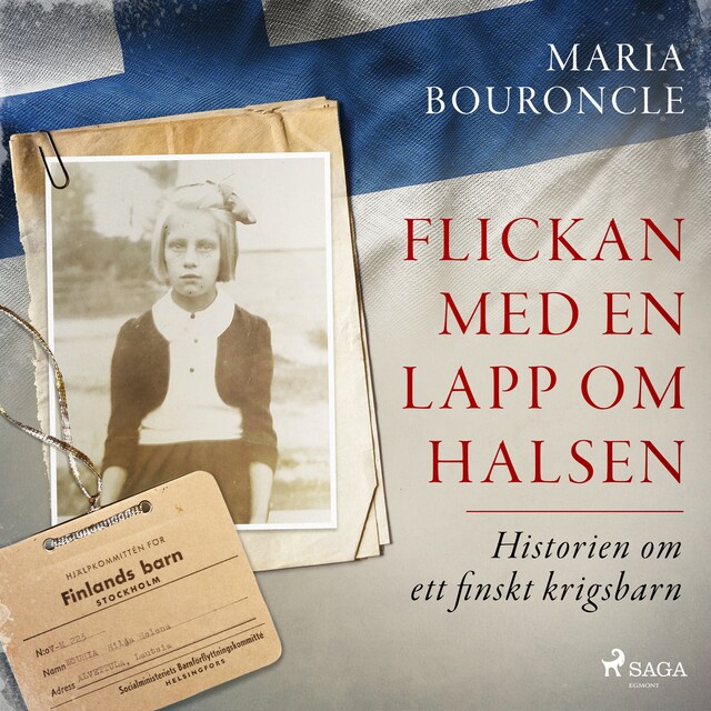 Boekomslag van Flickan med en lapp om halsen – Historien om ett finskt krigsbarn