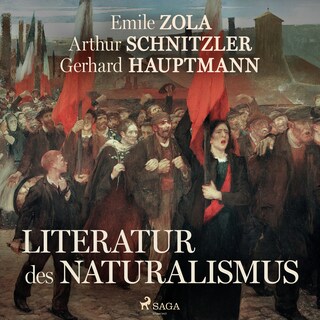 Literatur des Naturalismus als Hörbuch