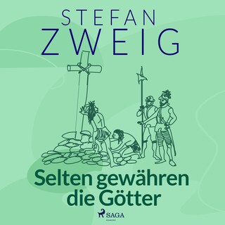 Selten gewähren die Götter als Hörbuch