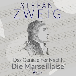 Das Genie einer Nacht - Die Marseillaise als Hörbuch