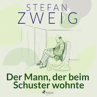 Der Mann, der beim Schuster wohnte als Hörbuch