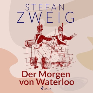Der Morgen von Waterloo als Hörbuch