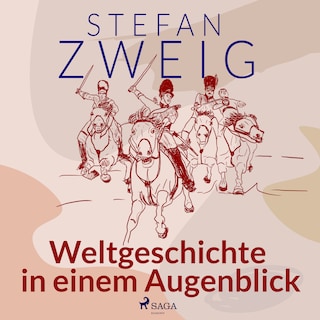 Weltgeschichte in einem Augenblick als Hörbuch