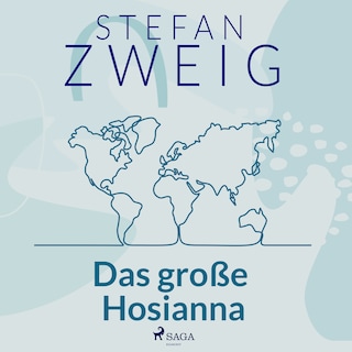 Das große Hosianna als Hörbuch