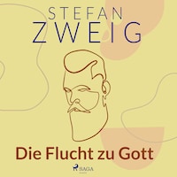 Die Flucht zu Gott