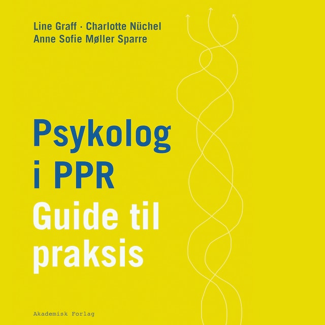 Kirjankansi teokselle Psykolog i PPR - Guide til praksis
