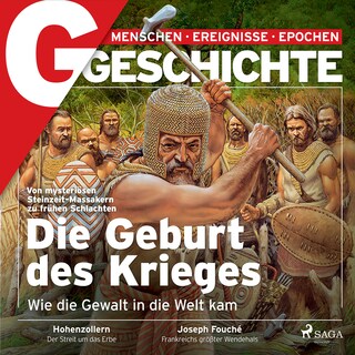 G/GESCHICHTE - Die Geburt des Krieges als Hörbuch
