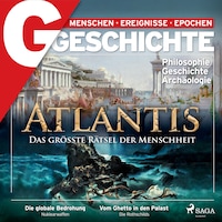 G/GESCHICHTE -Atlantis: Das größte Rätsel der Menschheit