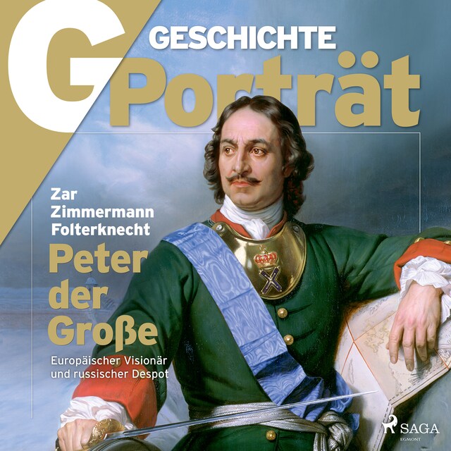 Kirjankansi teokselle G/GESCHICHTE Porträt - Peter der Große