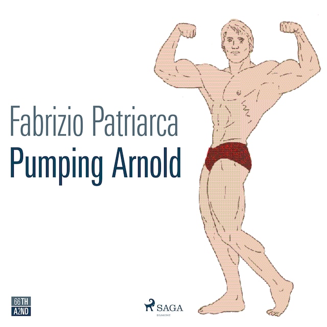 Buchcover für Pumping Arnold. Il mito e il corpo di Schwarzenegger