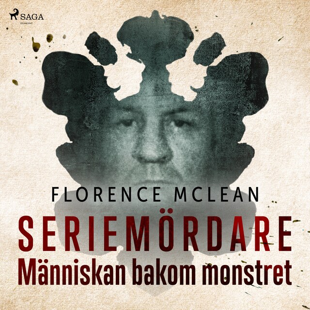Book cover for Seriemördare - Människan bakom monstret