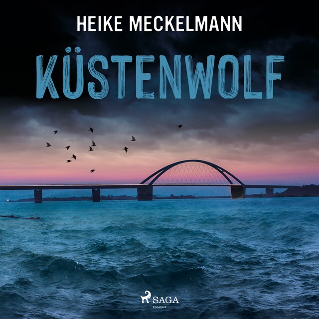 Book cover for Küstenwolf: Fehmarn-Krimi (Kommissare Westermann und Hartwig 4)