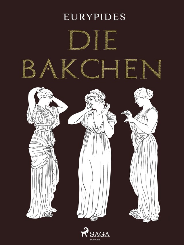 Book cover for Die Bakchen