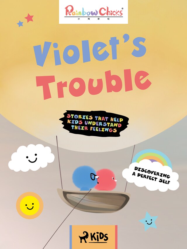 Book cover for Rainbow Chicks - Discovering a Perfect Self - Violet’s Trouble