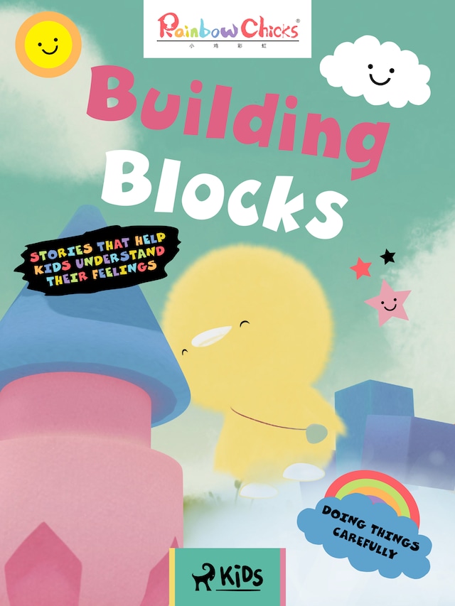 Book cover for Rainbow Chicks - Doing Things Carefully - Building Blocks