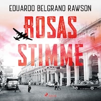 Rosas Stimme